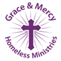 Grace and Mercy Homeless Ministries